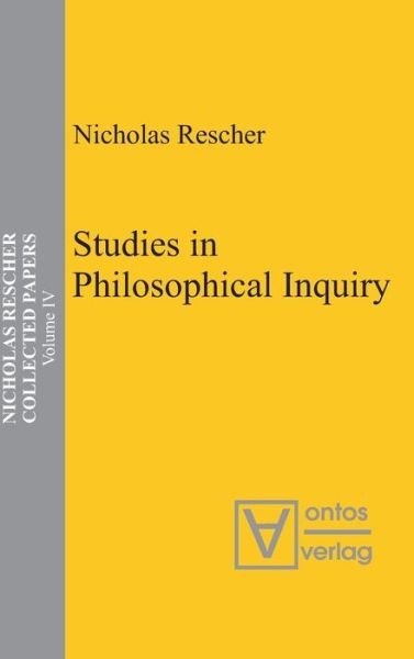 Cover for N. Rescher · Stud.in philosophic.Inquiry (Book) (2005)