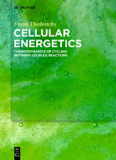 Cover for Diederichs · Cellular Energetics (Bok) (2019)