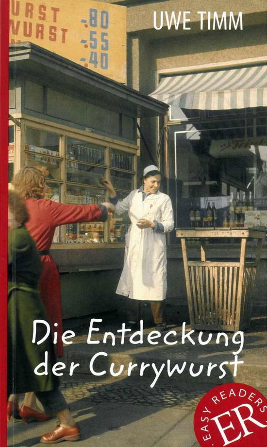 Cover for Timm · Die Entdeckung der Currywurst (Buch)