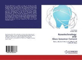 Cover for Saxena · Nanotechnology and Glass Ionomer (Book)