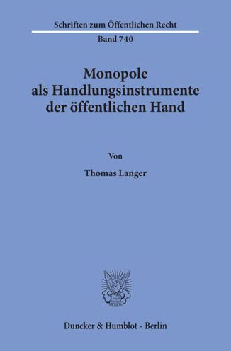 Cover for Langer · Monopole als Handlungsinstrument (Book) (1998)