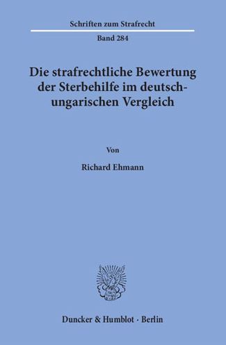 Cover for Ehmann · Die strafrechtliche Bewertung de (Bok) (2015)