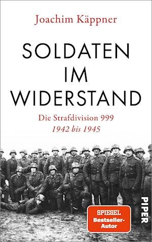 Cover for Joachim Käppner · Soldaten im Widerstand (Gebundenes Buch) (2022)