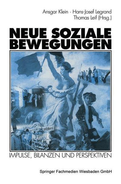 Cover for Ansgar Klein · Neue Soziale Bewegungen: Impulse, Bilanzen Und Perspektiven (Paperback Book) [1999 edition] (1999)