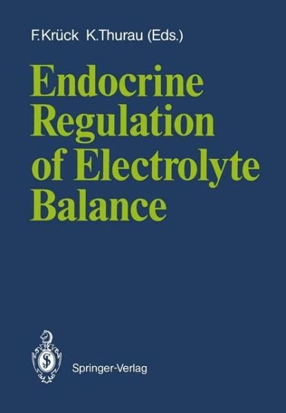 Cover for F Kruck · Endocrine Regulation of Electrolyte Balance (Paperback Bog) (1986)