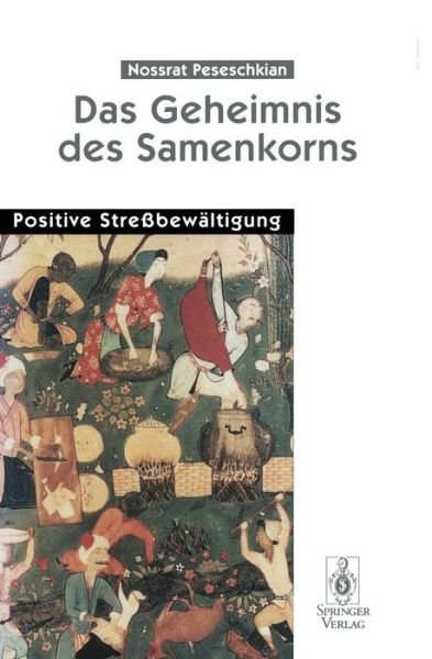 Cover for Nossrat Peseschkian · Das Geheimnis Des Samenkorns (Paperback Book) [German edition] (1996)