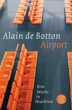 Cover for Alain De Botton · Fische Tb.18737 De Botton.airport (Bog)