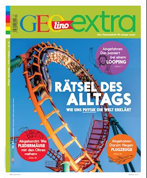 Cover for Rosa Wetscher · GEOlino Extra / GEOlino extra 83/2020 - Rätsel des Alltags - wie uns Physik die Welt erklärt (Bok) (2020)