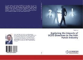 Exploring the Impacts of UCITS Dir - Ford - Książki -  - 9783659774379 - 