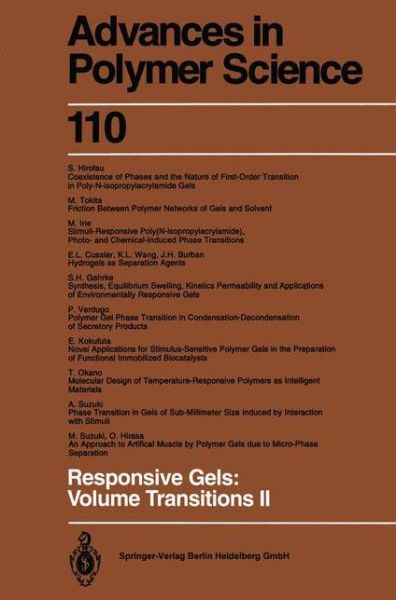 Cover for K Dusek · Responsive Gels: Volume Transitions II - Advances in Polymer Science (Paperback Book) [Softcover reprint of the original 1st ed. 1993 edition] (2013)