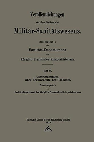 Cover for Sanitats-Departement Des Koeniglich Preussischen · Untersuchungen UEber Serumschutz Bei Gasoedem - Veroeffentlichungen Aus Dem Gebiete Des Militar-Sanitatswesen (Paperback Book) [1918 edition] (1918)