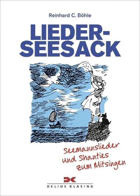 Cover for Böhle · Lieder-Seesack (Book)