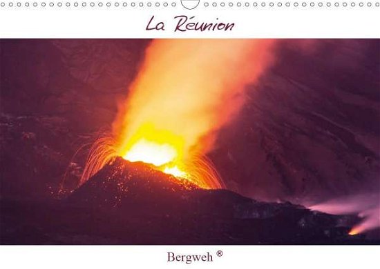 La Réunion - Bergweh ® (Wandkalen - Esser - Livros -  - 9783670874379 - 