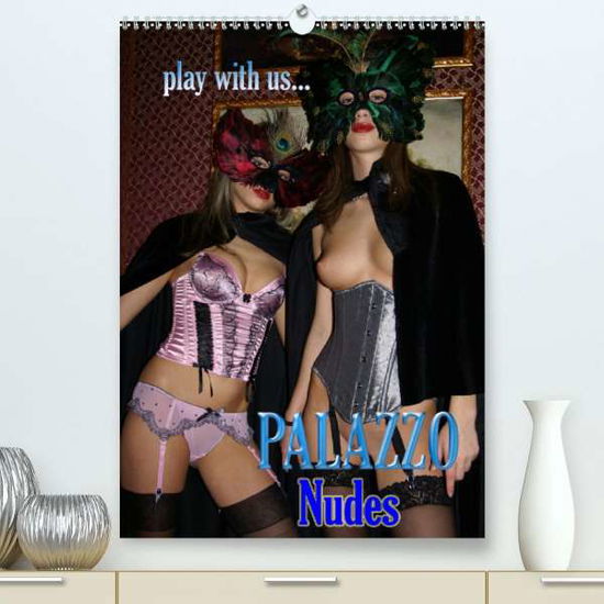 Palazzo Nudes (Premium, hoch - Comandante - Books -  - 9783672416379 - 