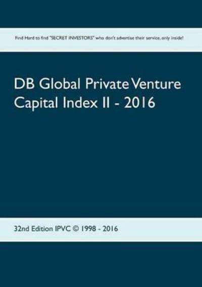 Cover for DB Global Private Venture Capital Index II - 2016: IPVC (c) 1998 - 2016 (Paperback Book) (2016)
