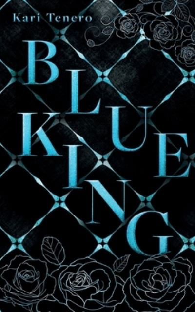 Cover for Kari Tenero · Blue King (Book) (2023)