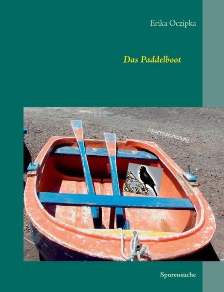 Cover for Oczipka · Das Paddelboot II (Book) (2015)