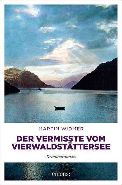 Cover for Widmer · Der Vermisste vom Vierwaldstätte (Buch)