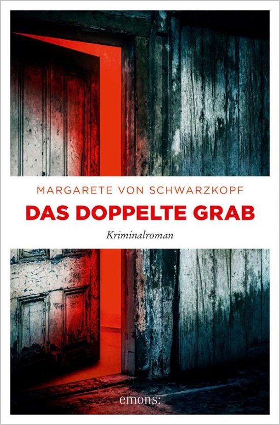 Cover for Margarete von Schwarzkopf · Das doppelte Grab (Paperback Book) (2021)