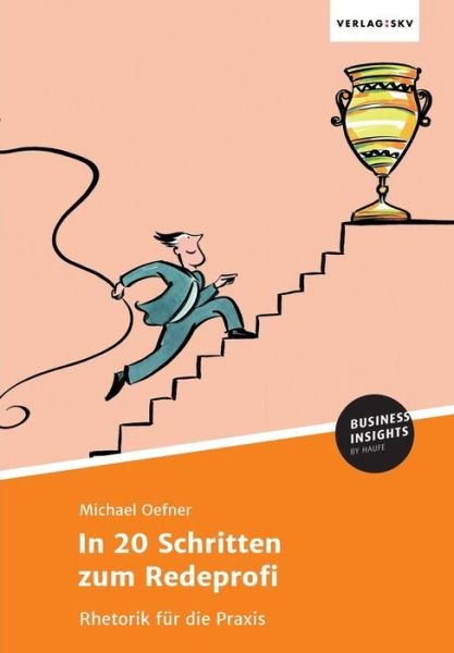 Cover for Oefner · In 20 Schritten zum Redeprofi (Buch) (2017)