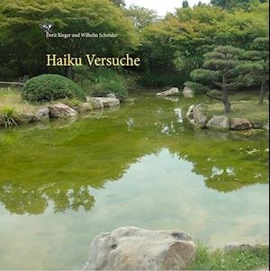 Cover for Rieger · Haiku Versuche (Bok)