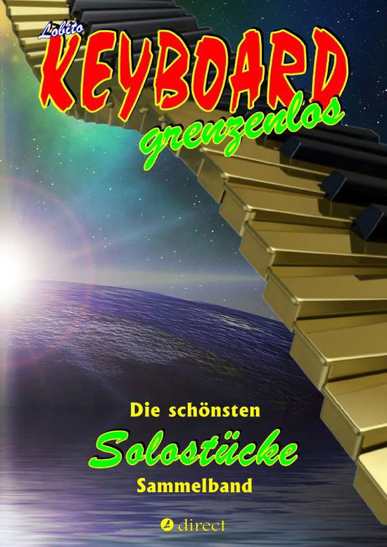 KEYBOARD grenzenlos - Lobito - Książki -  - 9783749484379 - 