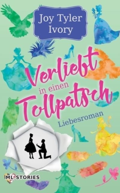 Cover for Joy Tyler Ivory · Verliebt in einen Tollpatsch (Paperback Book) (2021)