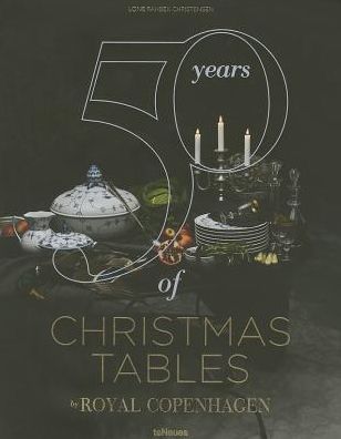 Cover for Teneues · 50 Years of Christmas Tables (Bound Book) (2013)