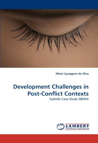 Cover for Nilani Ljunggren De Silva · Development Challenges in Post-conflict Contexts: Subtitle Case-study Liberia (Paperback Bog) (2011)