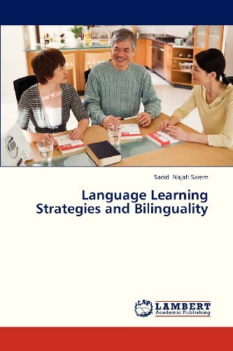 Cover for Saeid Najafi Sarem · Language Learning Strategies and Bilinguality (Paperback Book) (2013)