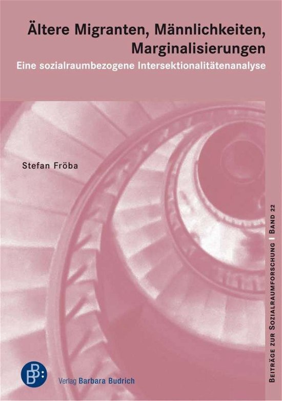 Cover for Fröba · Ältere Migranten, Männlichkeiten, (Book)