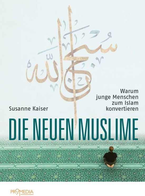 Cover for Kaiser · Die neuen Muslime (Bog)