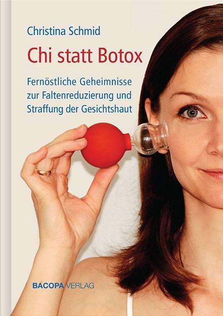 Cover for Schmid · Chi statt Botox (Book)