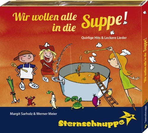 Wir wollen alle,CD - Sternschnuppe - Kirjat - STERNSCHNUPPE - 9783932703379 - perjantai 15. huhtikuuta 2011