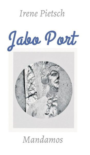 Cover for Pietsch · Jabo Port (Book) (2017)