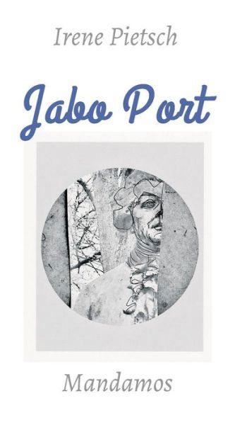 Cover for Pietsch · Jabo Port (Bok) (2017)