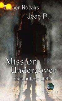 Cover for P. · Mission Undercover (Buch)