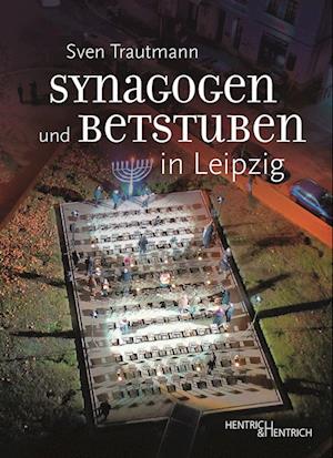 Cover for Sven Trautmann · Synagogen und Betstuben in Leipzig (Bok) (2024)