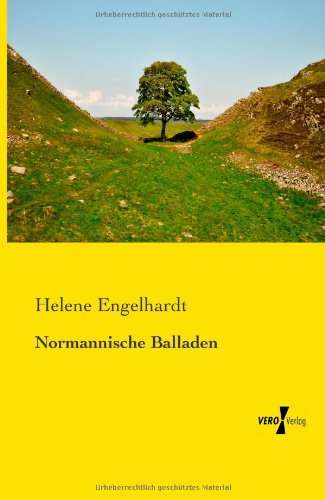 Cover for Helene Engelhardt · Normannische Balladen (Paperback Book) [German edition] (2019)