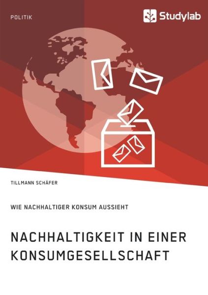 Cover for Schäfer · Nachhaltigkeit in einer Konsumg (Book) (2019)