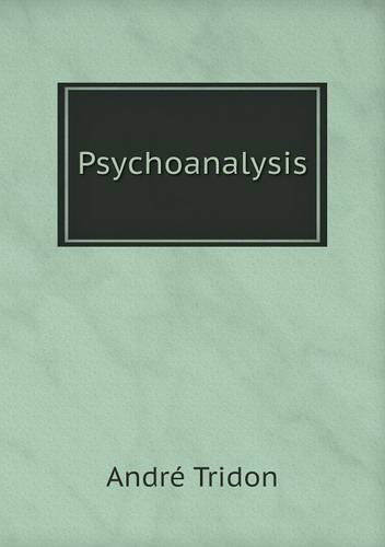 Cover for André Tridon · Psychoanalysis (Paperback Book) (2013)