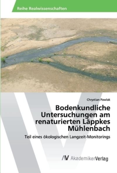 Bodenkundliche Untersuchungen am - Pawlak - Livres -  - 9786202223379 - 2 janvier 2020