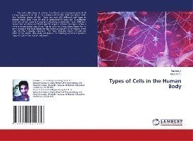 Cover for J. · Types of Cells in the Human Body (N/A)