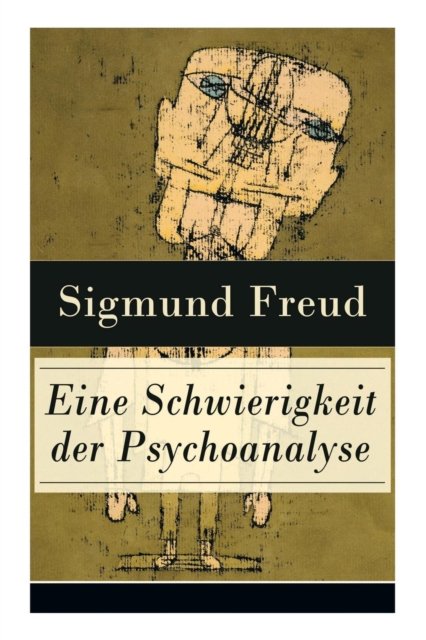 Cover for Sigmund Freud · Eine Schwierigkeit der Psychoanalyse (Paperback Bog) (2018)