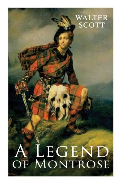 Cover for Walter Scott · A Legend of Montrose (Paperback Book) (2018)