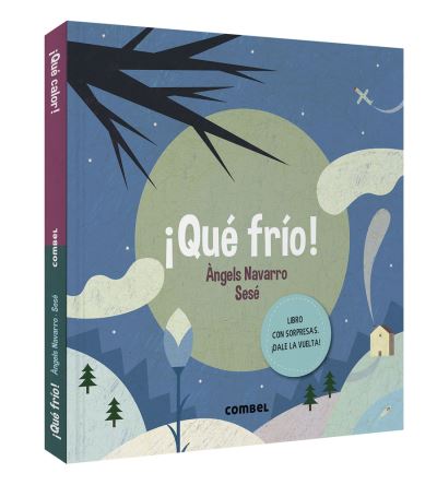 Cover for Angels Navarro · Que Frio / Que Calor. Libro Pop Up / Pd. (Taschenbuch) (2020)