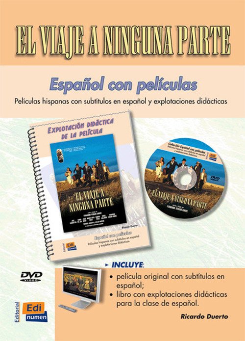 El viaje a ninguna parte + DVD - Ricardo Duerto Riva - Kirjat - Editorial Edinumen S.L. - 9788498482379 - keskiviikko 30. heinäkuuta 2014
