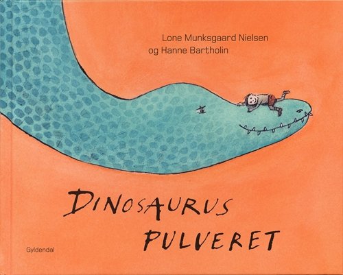 Cover for Lone Munksgaard Nielsen; Hanne Bartholin · Dinosauruspulveret (Indbundet Bog) [1. udgave] (2008)