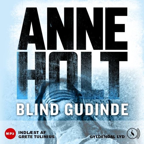 Cover for Anne Holt · Blind gudinde (Hörbuch (MP3)) [1. Ausgabe] (2010)