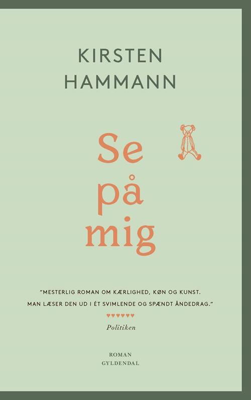 Cover for Kirsten Hammann · Se på mig (Paperback Book) [3e uitgave] (2017)